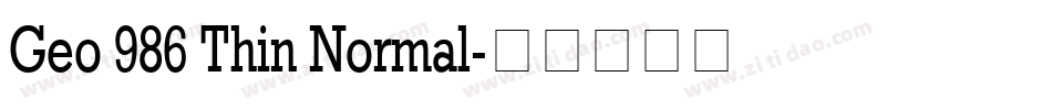 Geo 986 Thin Normal字体转换